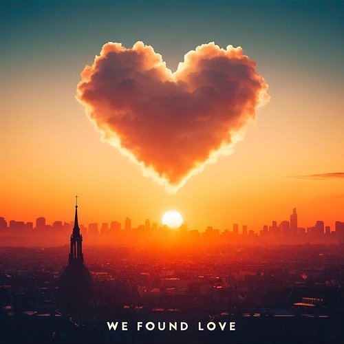 We Found Love Pulse Pioneers