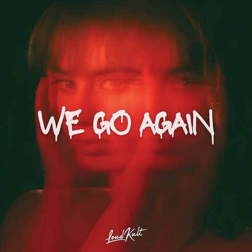We Go Again Boix, Breakloop, Luma