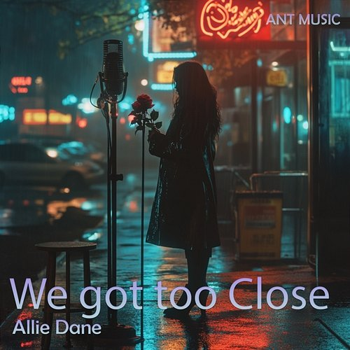 We got too Close Allie Dane