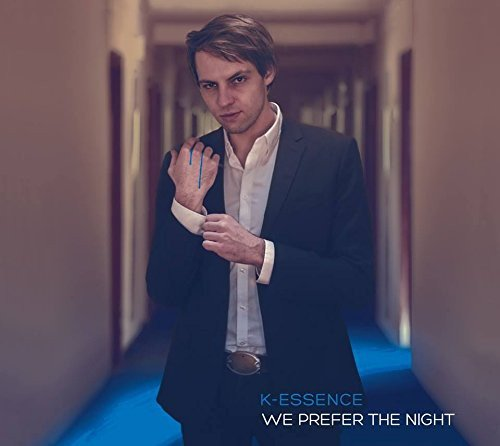 We Prefer The Night K