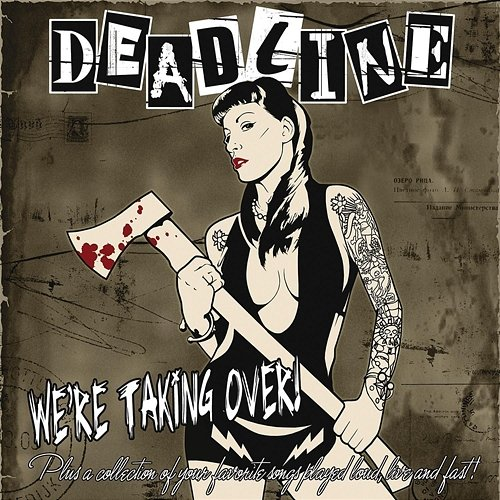 We're Taking Over! Deadline