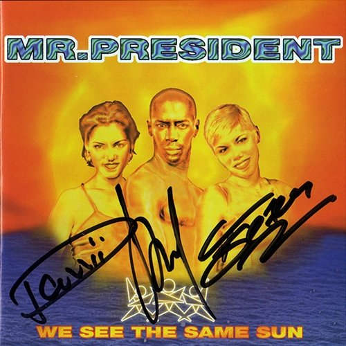 We See the Same Sun Mr. President