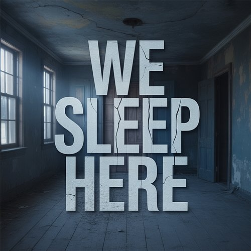 We Sleep Here Night Red