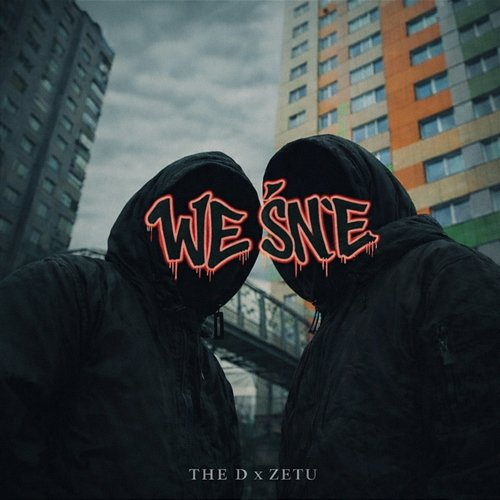 We śnie Zetu, The D