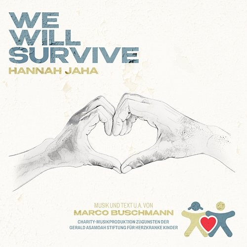 WE WILL SURVIVE Marco Buschmann, Hannah Jaha