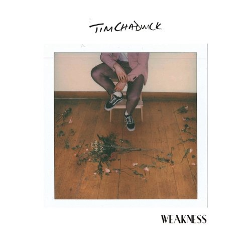 Weakness Tim Chadwick