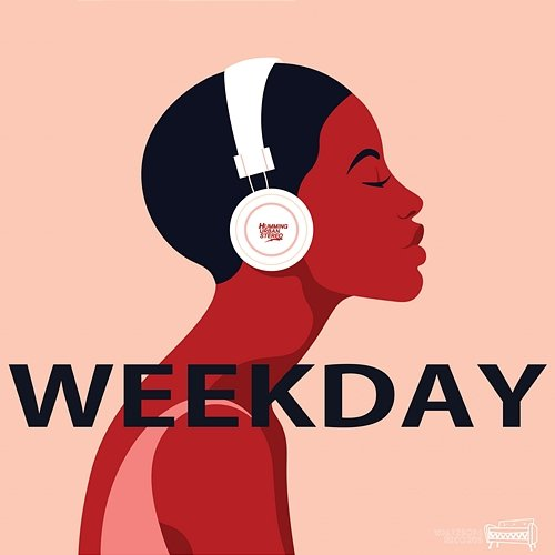 WEEKDAY HUS