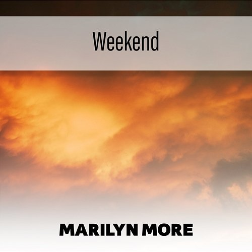 Weekend Marilyn More