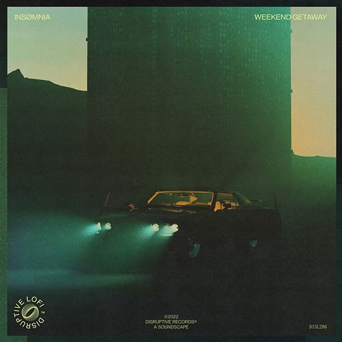 Weekend Getaway insømnia & Disruptive LoFi