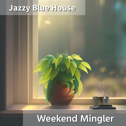 Weekend Mingler Jazzy Blue House