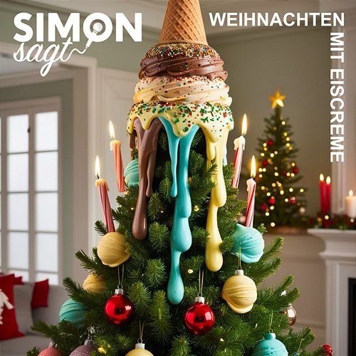 Weihnachten mit Eiscreme Simon sagt