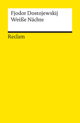 Weiße Nächte Reclam, Ditzingen