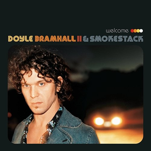 Welcome Doyle Bramhall II, Smokestack