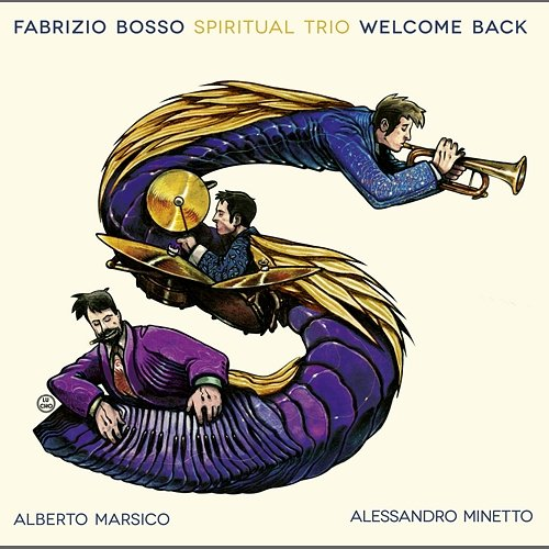 Welcome Back Fabrizio Bosso feat. Alberto Marsico, Alessandro Minetto
