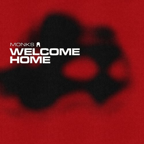 Welcome Home Monks