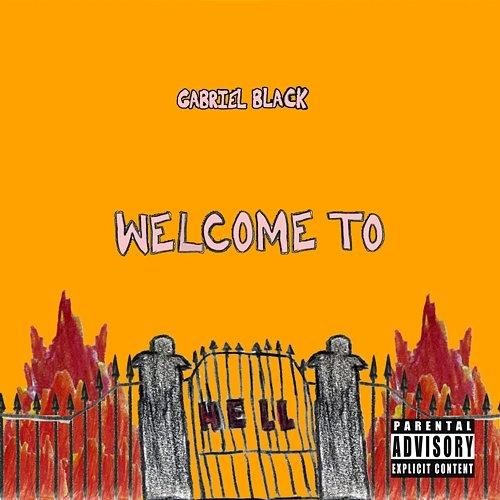 welcome to hell Gabriel Black