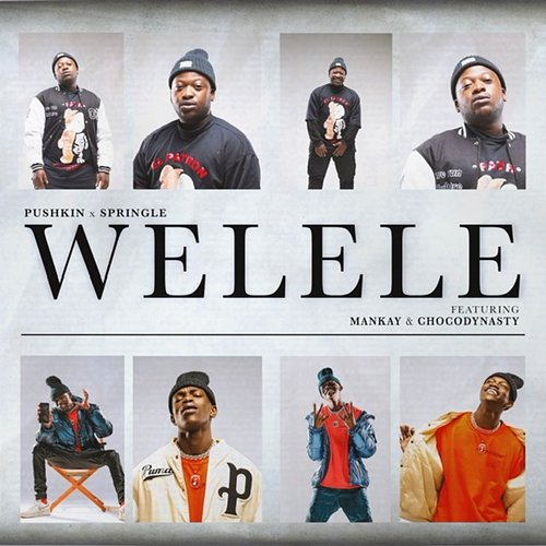 Welele Pushkin & Springle feat. ChocoDynasty, ManKay