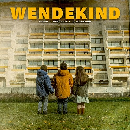WENDEKiND Finch, Marteria, Silbermond
