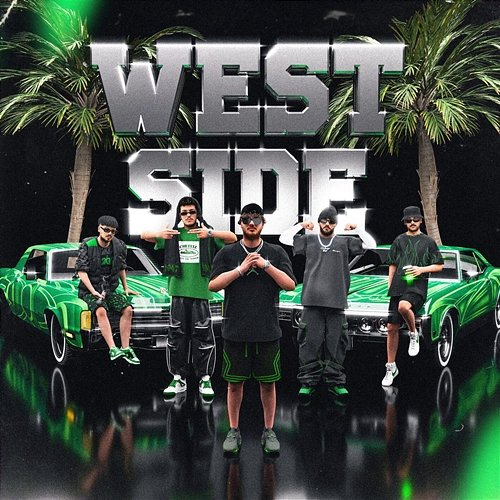 WEST SIDE Anıl Piyancı, Champ Boi, Colt NS feat. Avaz, The Nova