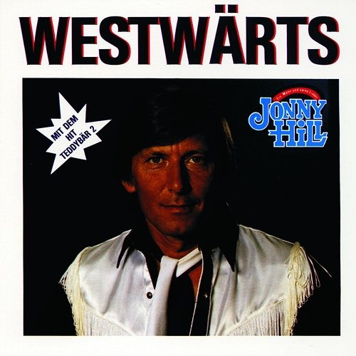 Westwärts Jonny Hill