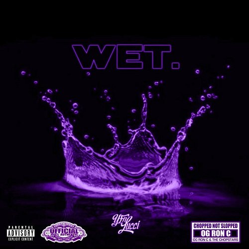 Wet YFN Lucci