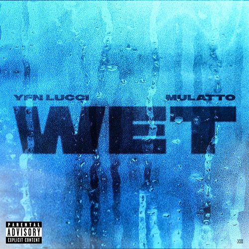 Wet YFN Lucci feat. Latto