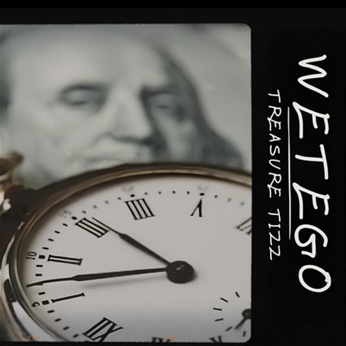 WETEGO TREASURE TIZZ