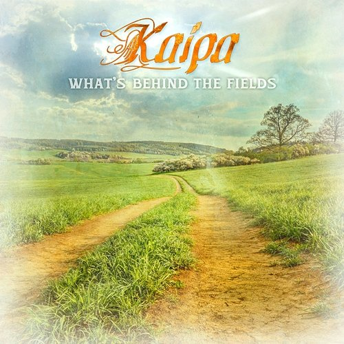 What's Behind the Fields Kaipa