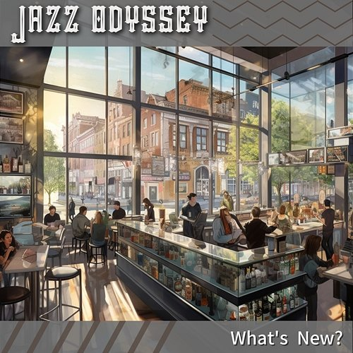 What's New ? Jazz Odyssey