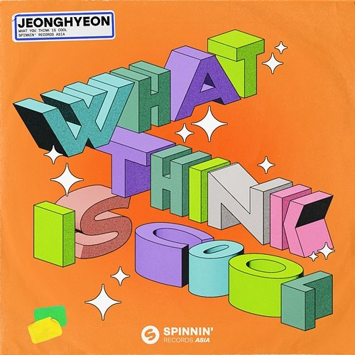 What Think Is Cool Jeonghyeon