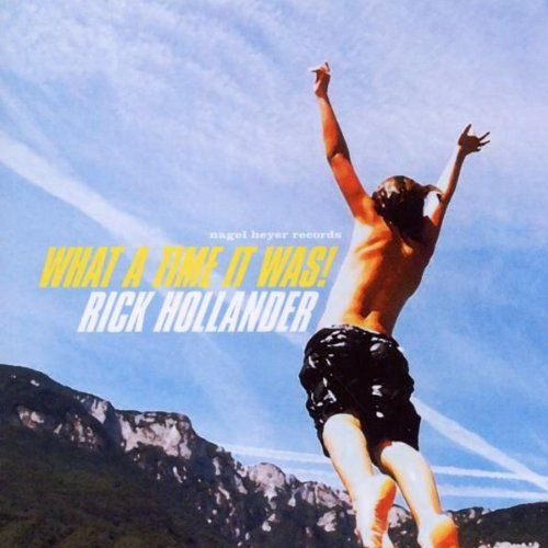 What Time It Was! Hollander Rick