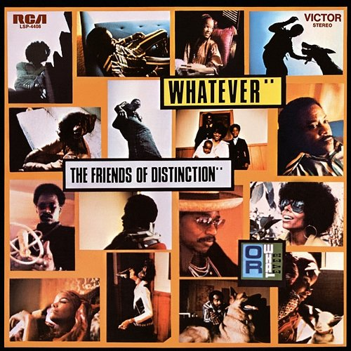 Whatever The Friends Of Distinction