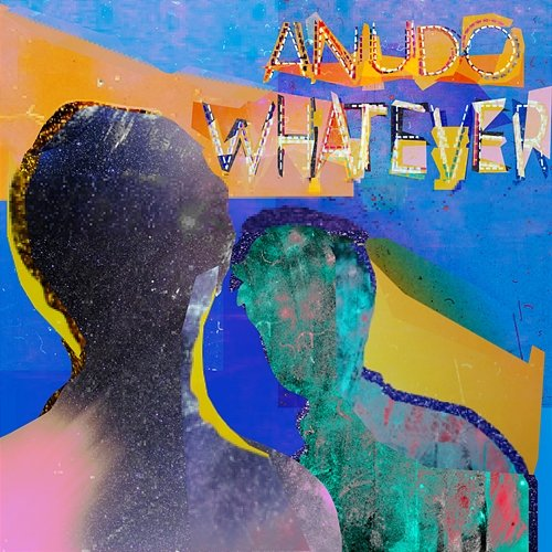 Whatever Anudo