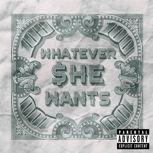 Whatever She Wants Bryson Tiller