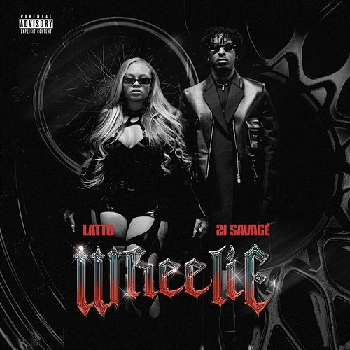 Wheelie Latto feat. 21 Savage