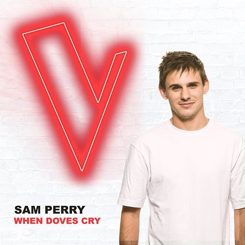 When Doves Cry Sam Perry