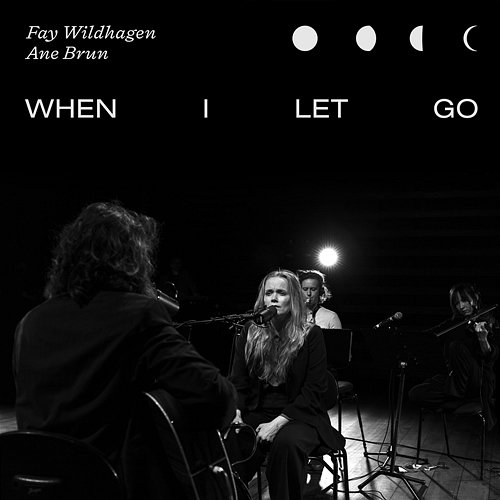 When I Let Go Fay Wildhagen, Ane Brun