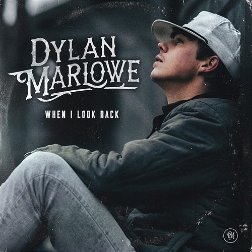 When I Look Back Dylan Marlowe