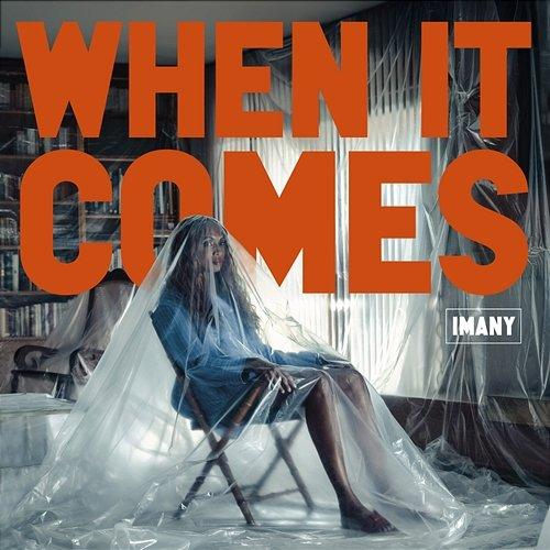When It Comes Imany