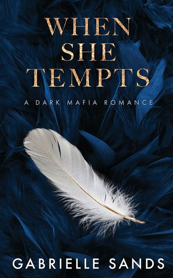 When She Tempts Gabrielle Sands