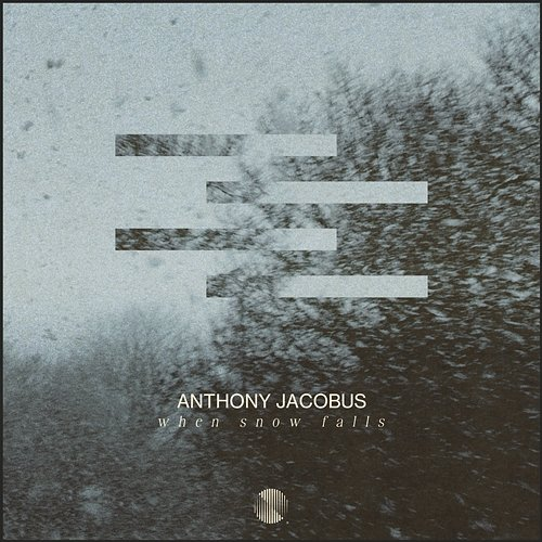 When Snow Falls Anthony Jacobus