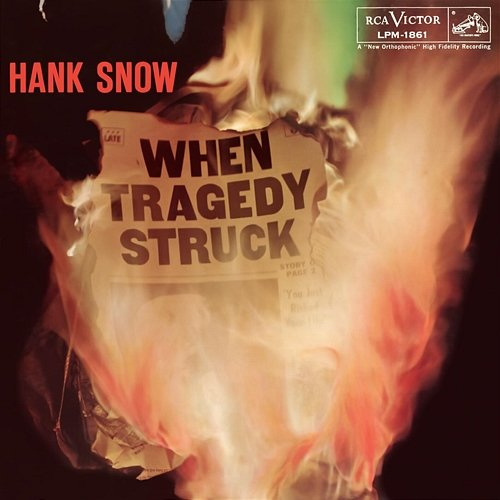 When Tragedy Struck Hank Snow