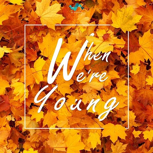 When We're Young NS Records