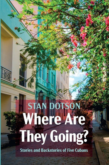 Where Are They Going? Stan Dotson