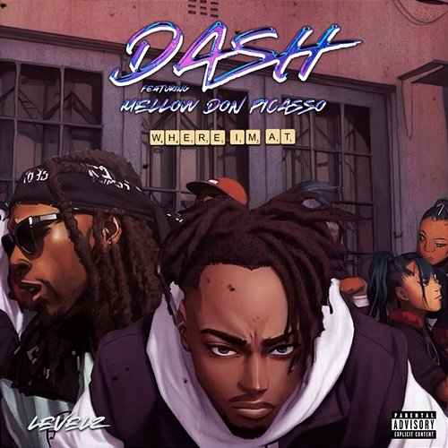 Where I'm At KaydashBizzle feat. Mellow Don Picasso