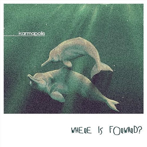 Where Is Forward Karmapolis