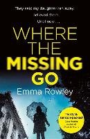 Where the Missing Go Rowley Emma