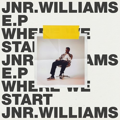 Where We Start - EP JNR WILLIAMS