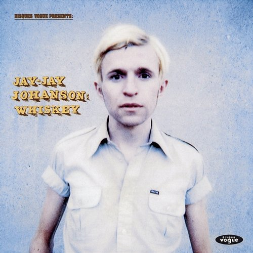 Whiskey Jay-Jay Johanson