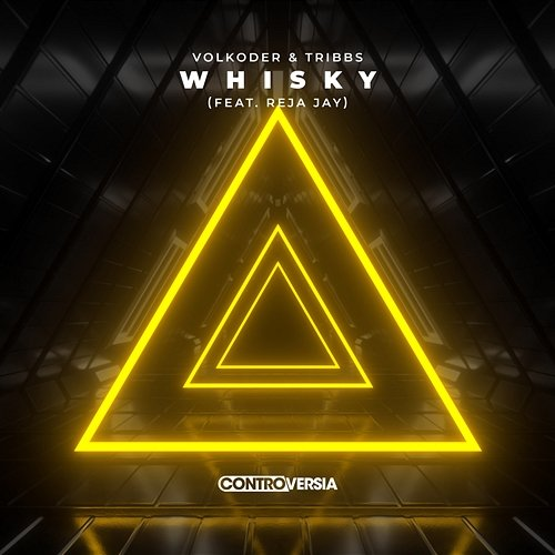 Whisky Volkoder & Tribbs feat. Reja Jay